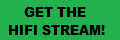 HIFI Stream